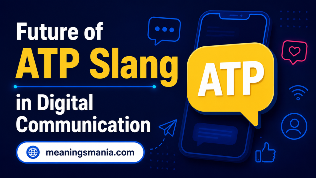 future-of-atp-slang-in-digital-communication