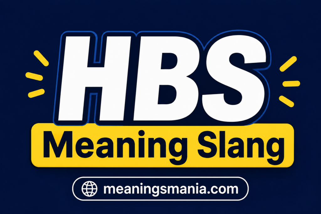 hbs-meaning-slang
