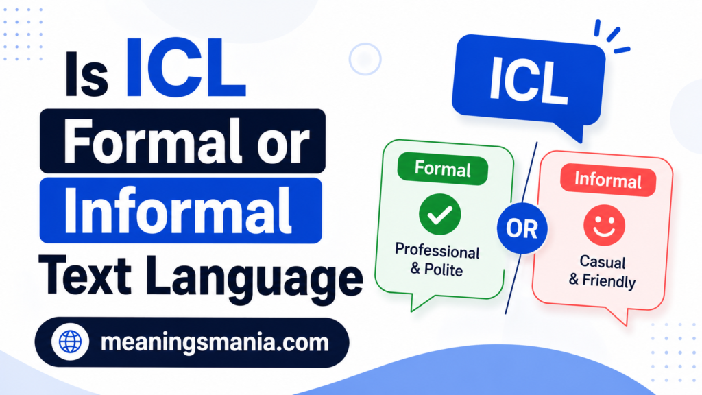 is-icl-formal-or-informal-text-language