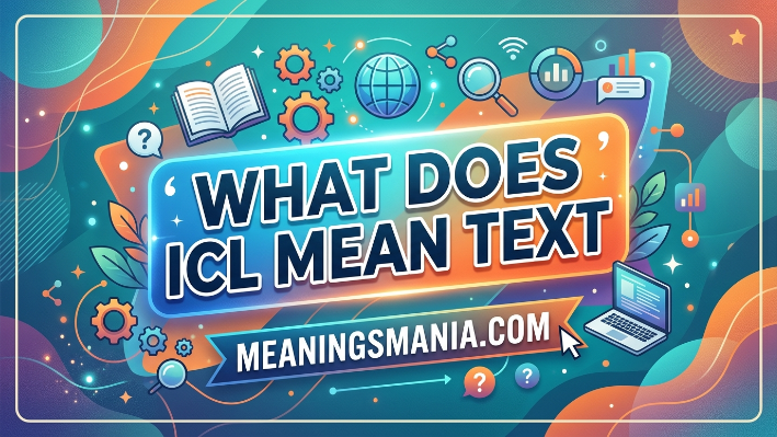 what-does-icl-mean-text