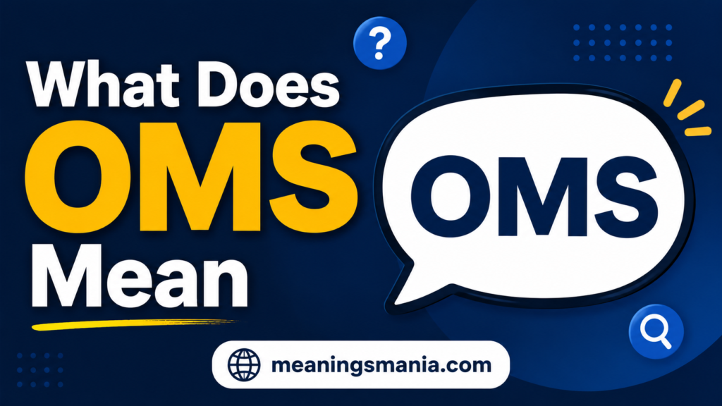 what-does-oms-mean