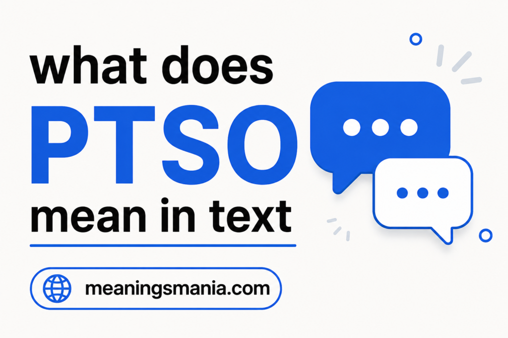 what-does-ptso-mean-in-text