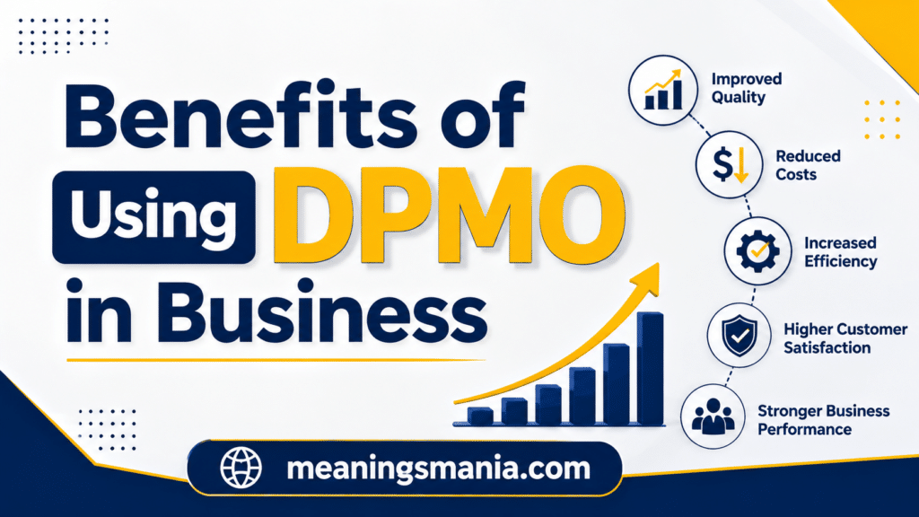 benefits-of-using-dpmo-in-business