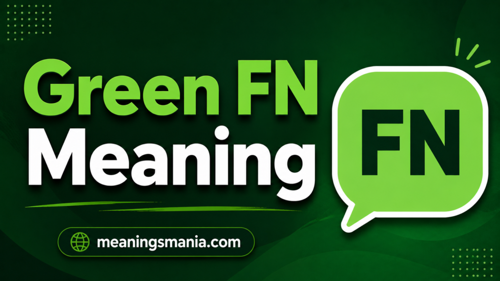 green-fn-meaning