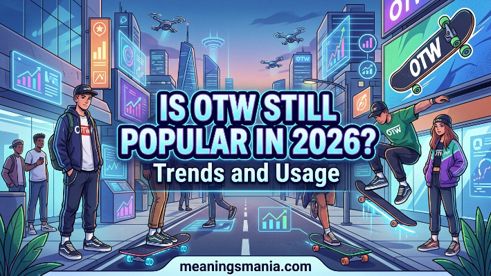 is-otw-still-popular-in-2026-trends-and-usage