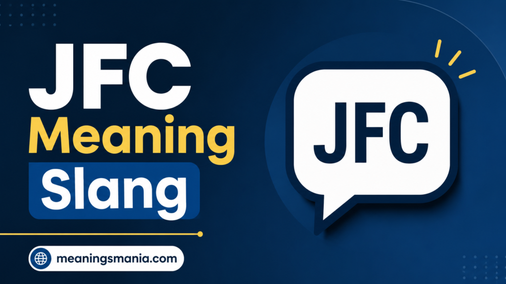jfc-meaning-slang