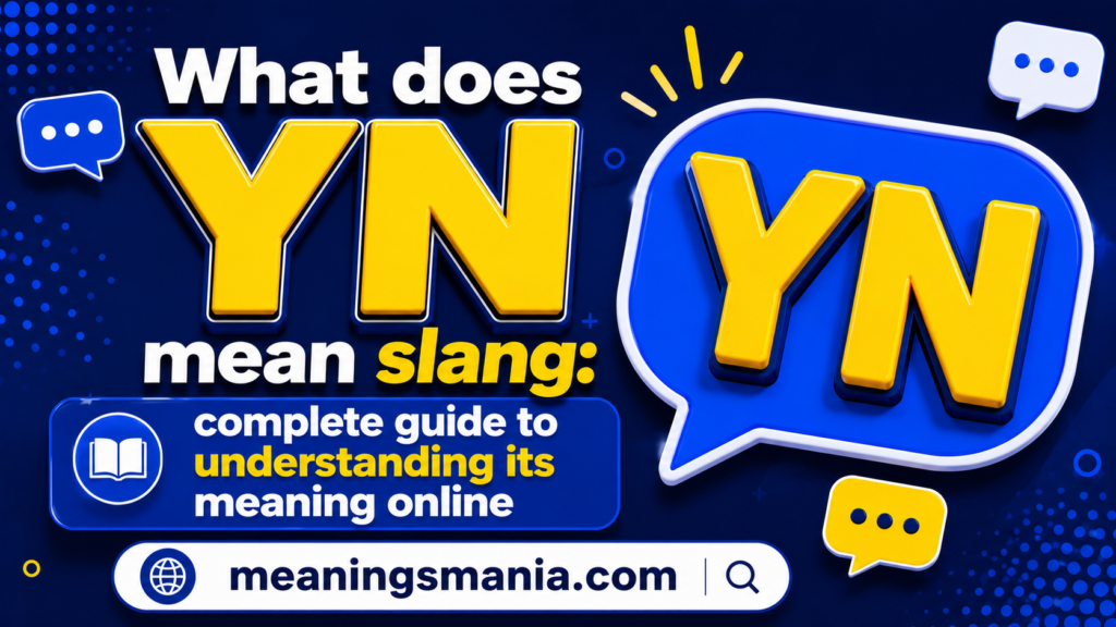what-does-yn-mean-slang-complete-guide-to-understanding-its-meaning-online