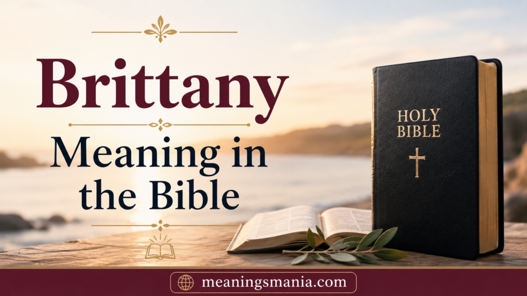 brittany-meaning-in-the-bible