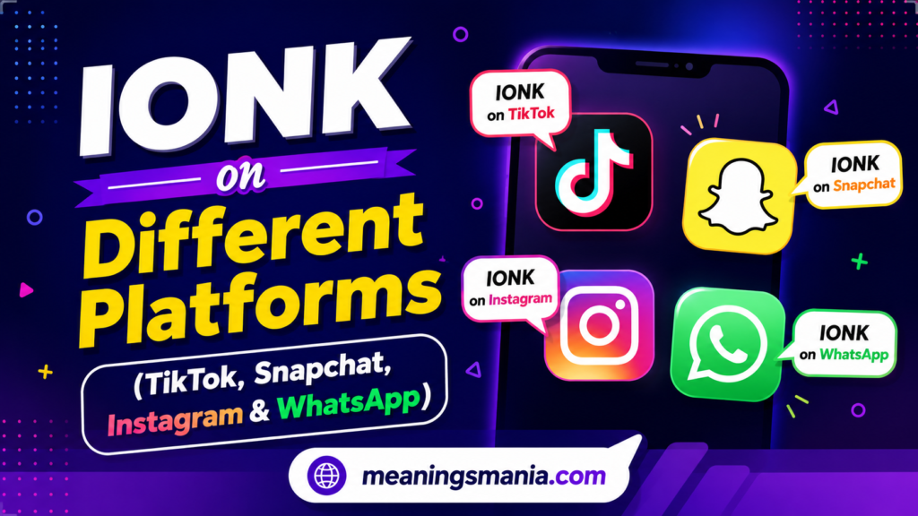 ionk-on-different-platforms-tiktok-snapchat-instagram-and-whatsapp