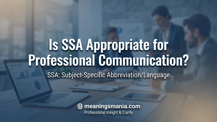 is-ssa-appropriate-for-professional-communication
