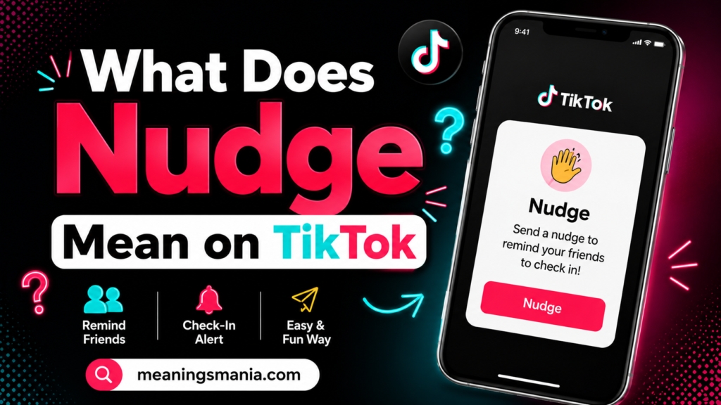 what-does-nudge-mean-on-tiktok