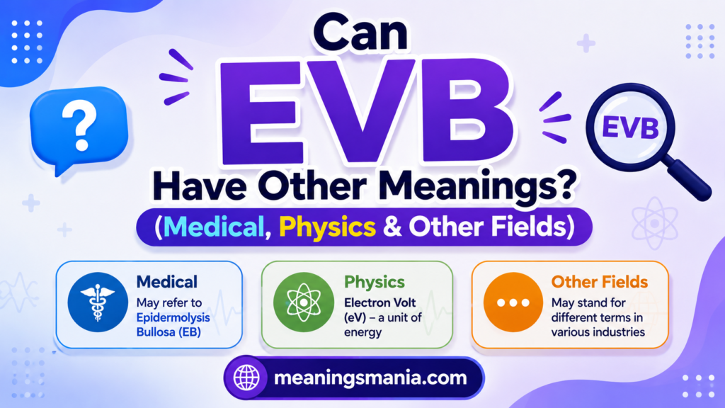 can-evb-have-other-meanings-medical-physics-and-other-fields