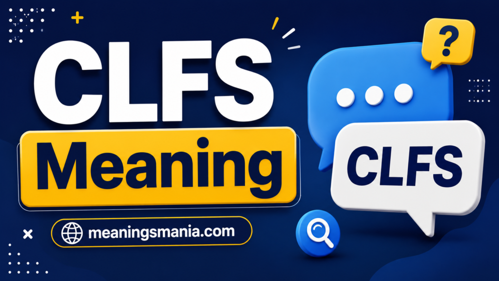 clfs-meaning