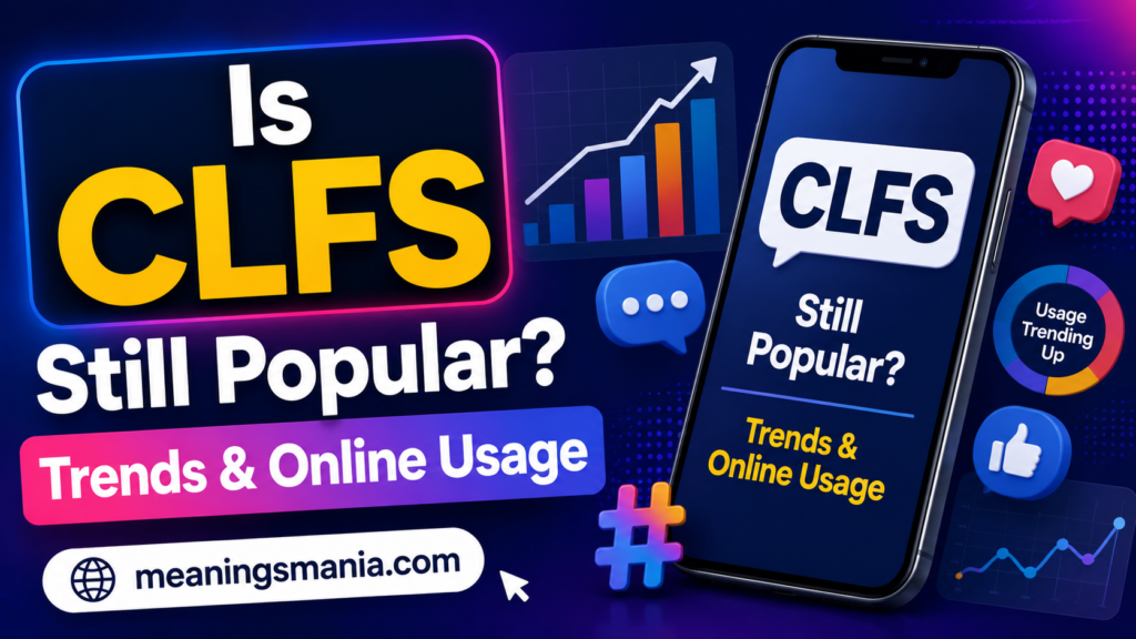 is-clfs-still-popular-trends-and-online-usage