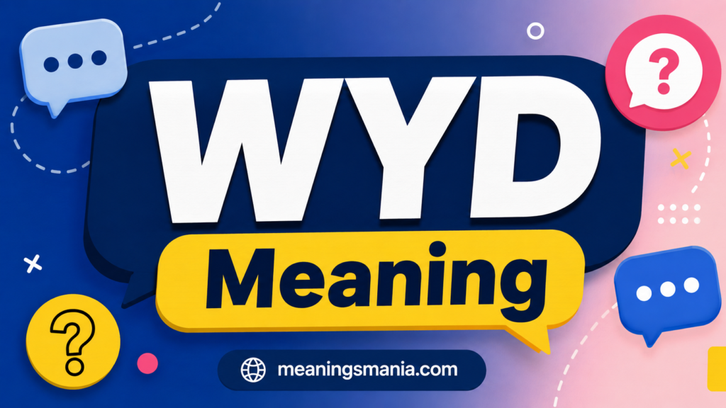 wyd-meaning